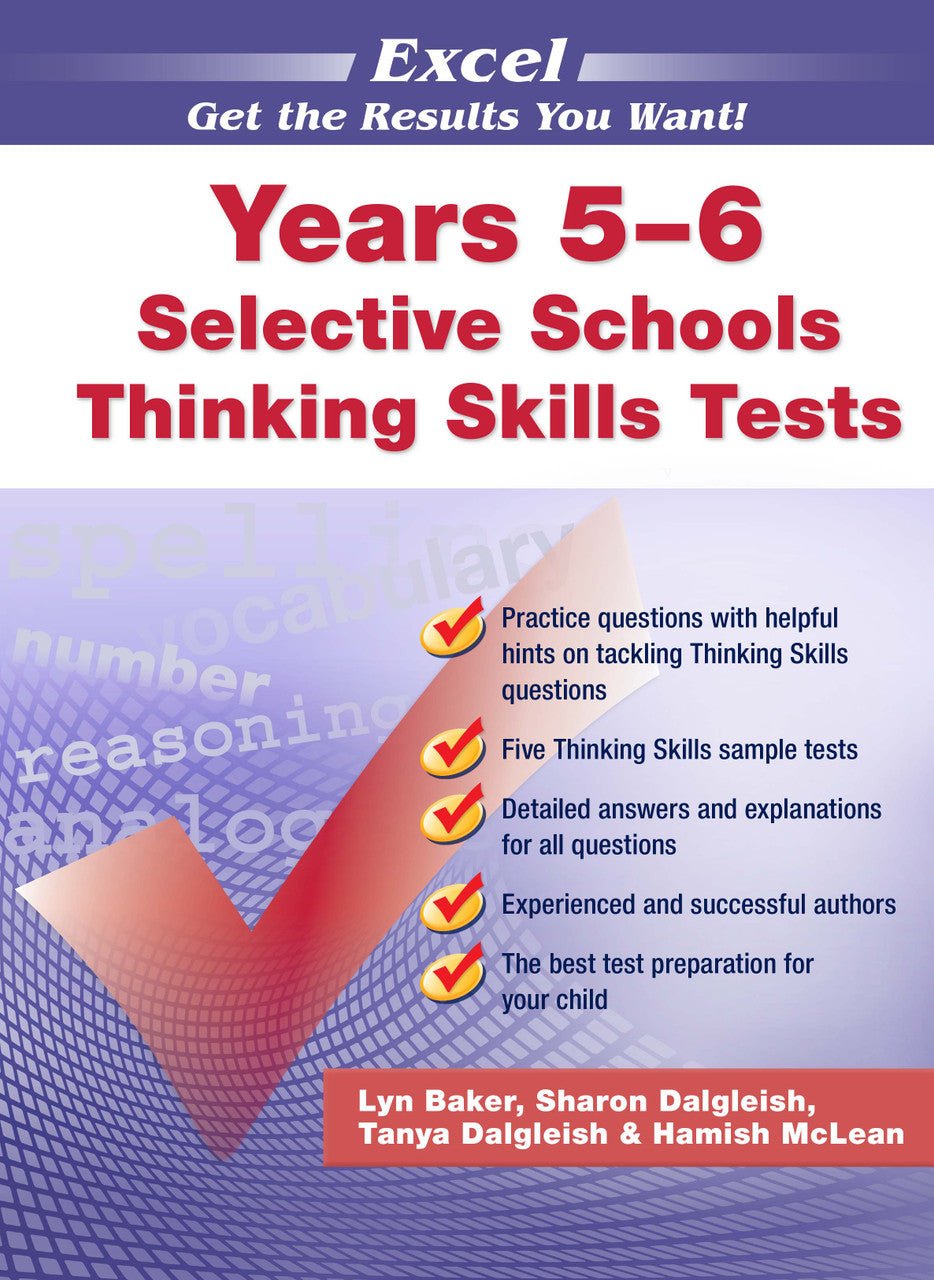 Excel Selective Schools Thinking Skills Tests Years 5 - 6 - The Leafwhite Group
