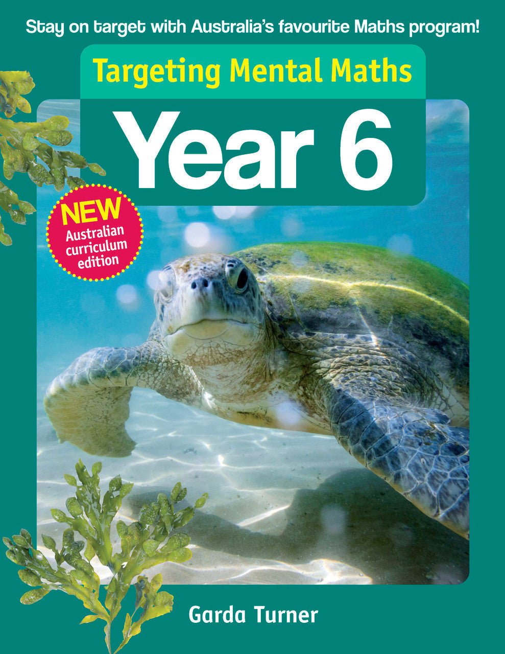 Targeting Mental Maths Year 6 2023 Curriculum Edition - The Leafwhite Group