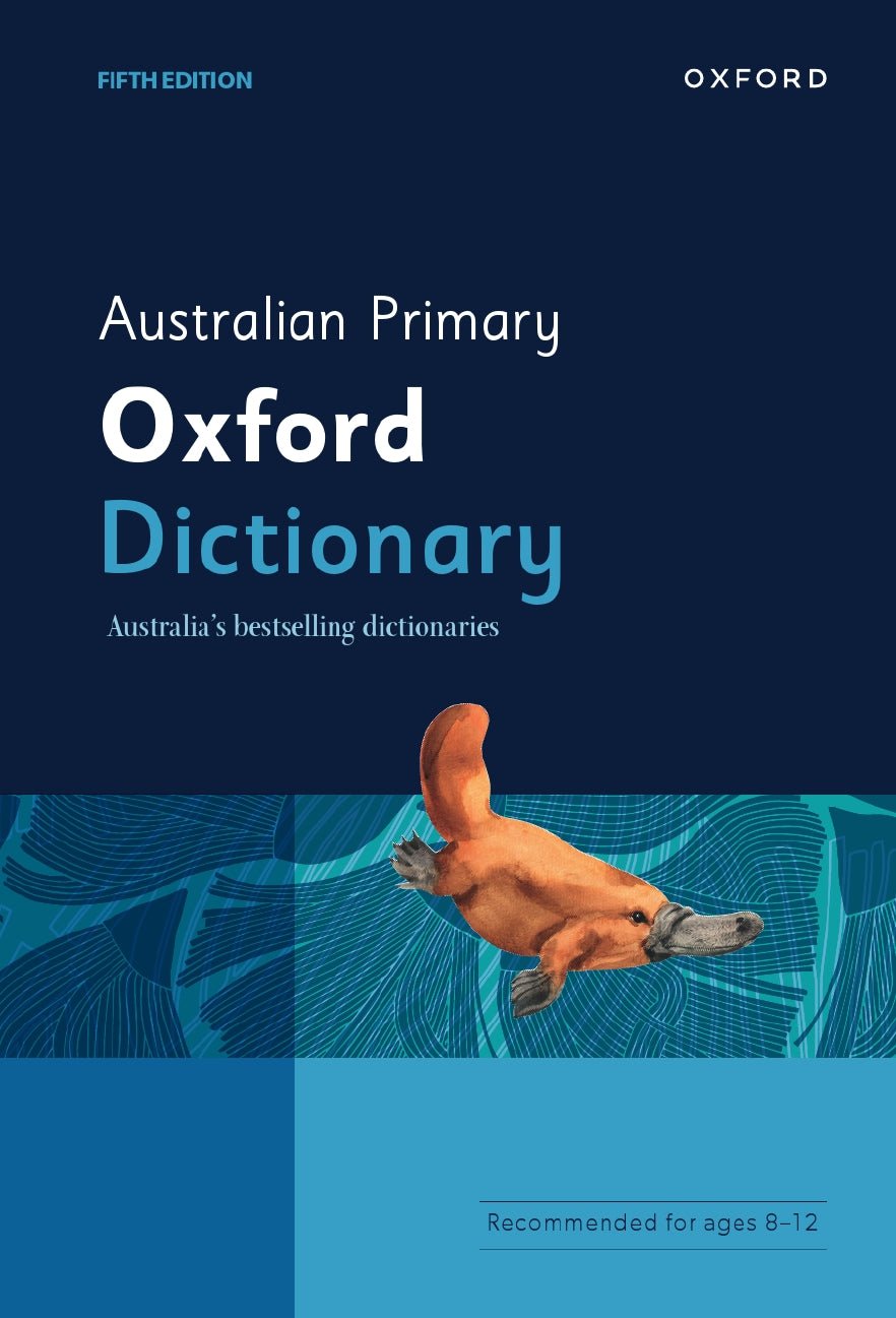 Australian Primary Oxford Dictionary - The Leafwhite Group