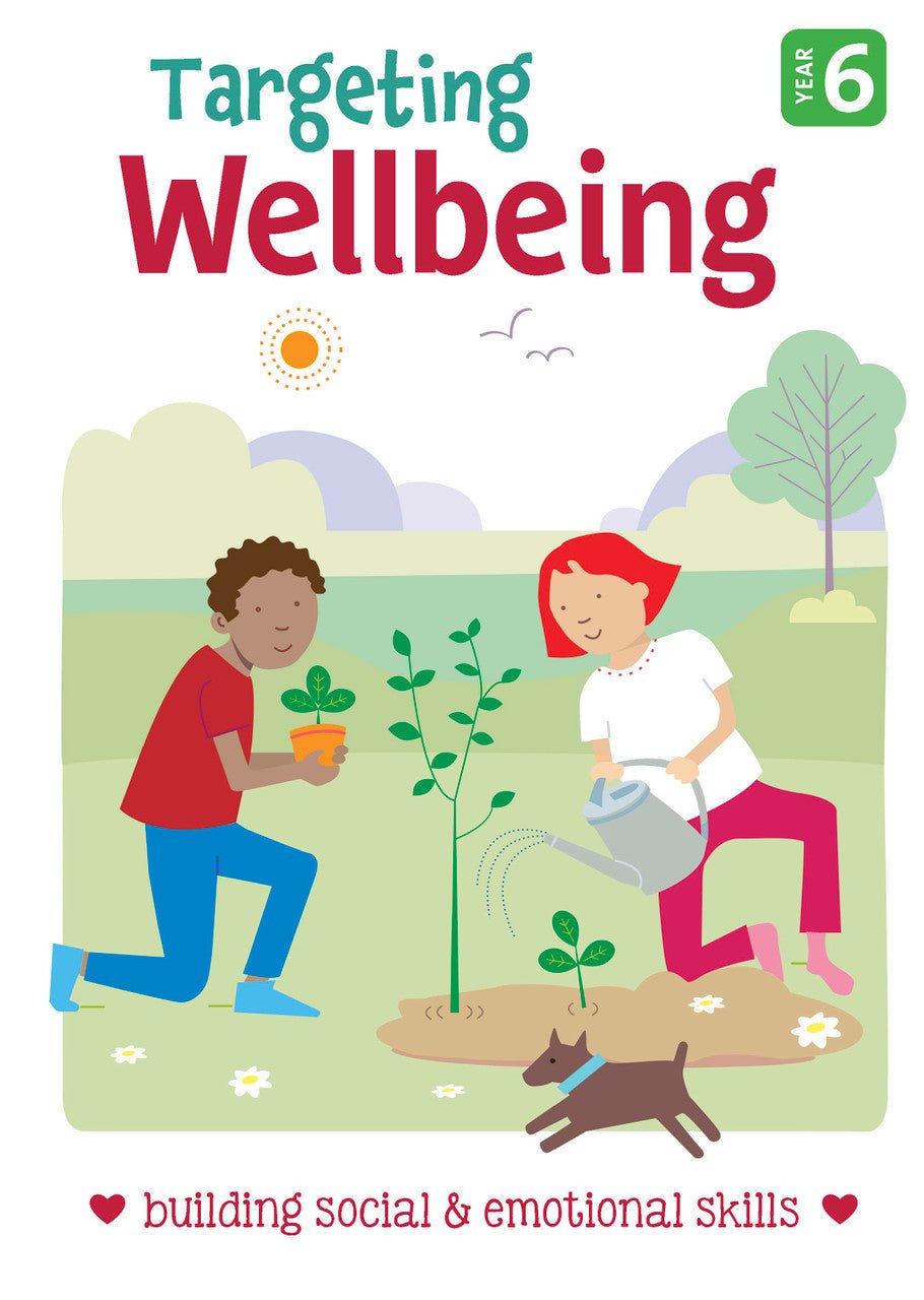 Targeting Wellbeing Year 6 - The Leafwhite Group