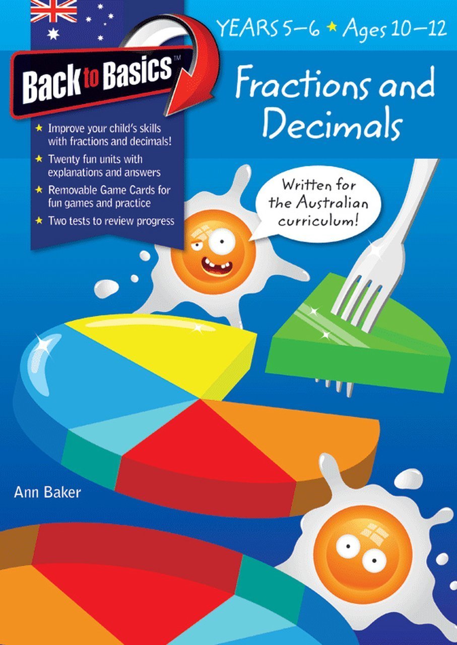 Back to Basics - Fractions and Decimals Years 5 - 6 - The Leafwhite Group