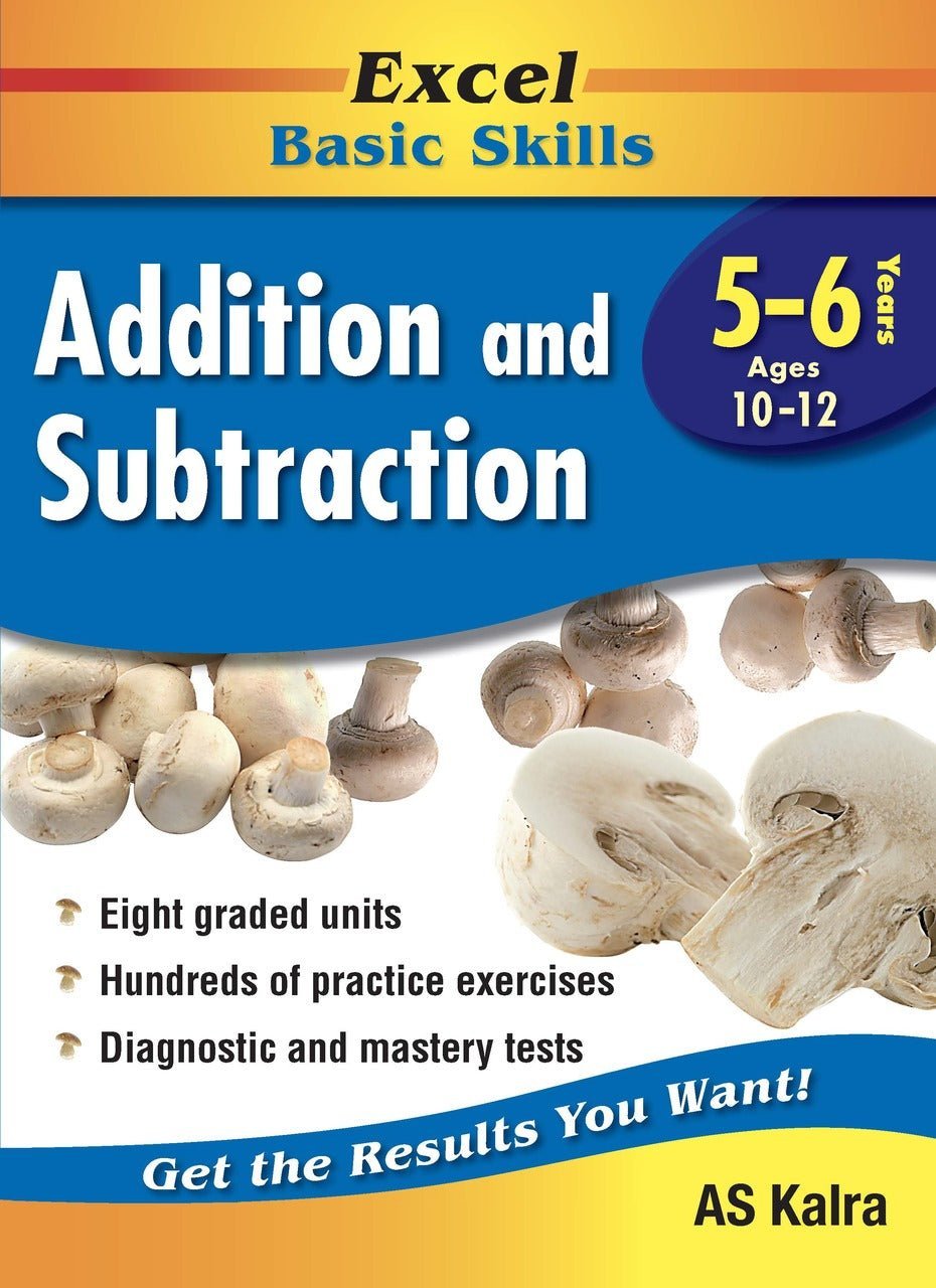 Excel Basic Skills - Addition and Subtraction Years 5 - 6 - The Leafwhite Group
