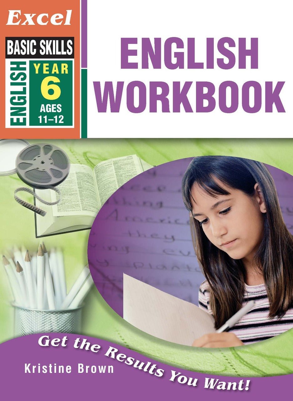 Excel Basic Skills - English Workbook Year 6 - The Leafwhite Group