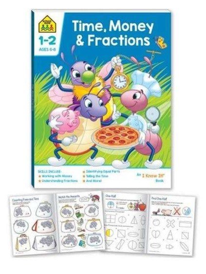 School Zone Time, Money and Fractions I Know It Book - The Leafwhite Group