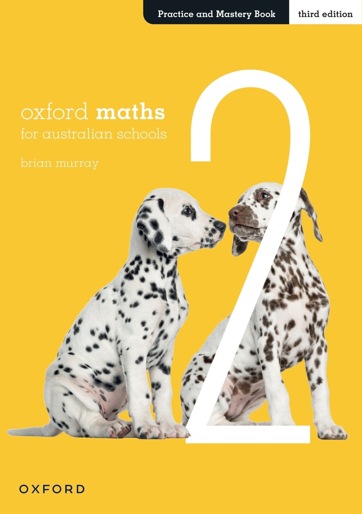 Oxford Maths for Australian Schools Year 2 Practice and Mastery Book - The Leafwhite Group