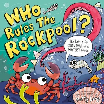 Who Rules the Rockpool? - The Leafwhite Group