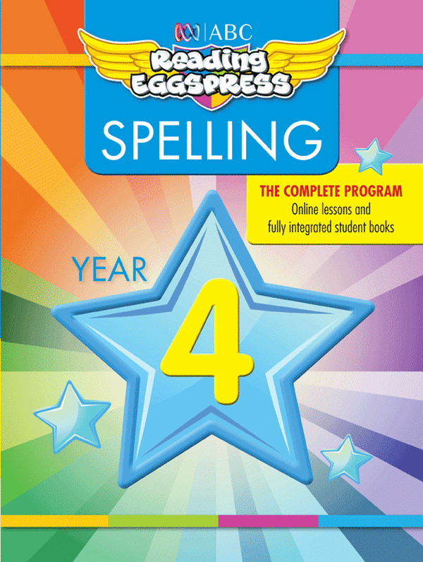 ABC Reading Eggspress - Spelling Workbook - Year 4 - The Leafwhite Group
