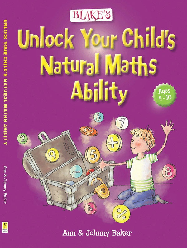 Blake's Guide to Unlock Your Child's Natural Maths Ability - The Leafwhite Group