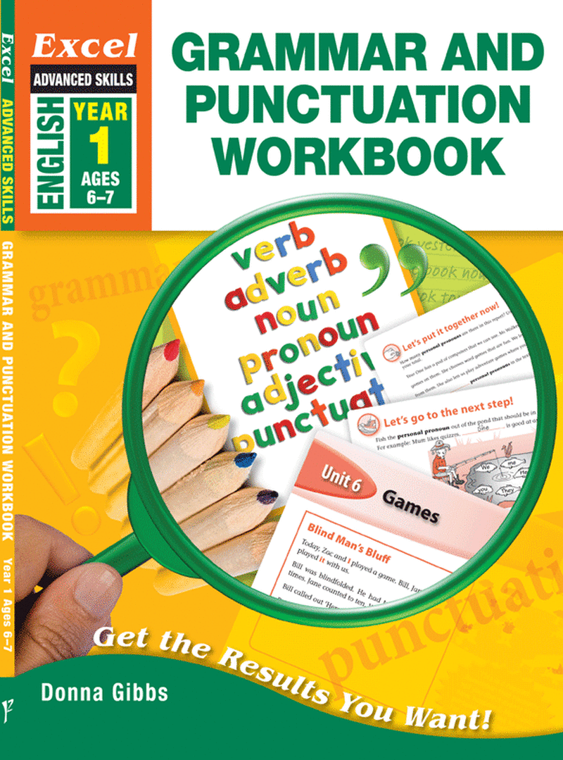 Excel Advanced Skills - Grammar and Punctuation Workbook Year 1 - The Leafwhite Group