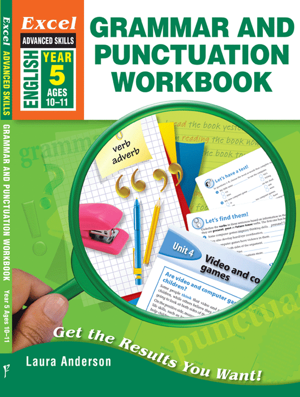Excel Advanced Skills - Grammar and Punctuation Workbook Year 5 - The Leafwhite Group