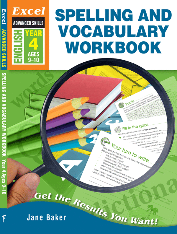 Excel Advanced Skills - Spelling and Vocabulary Workbook Year 4 - The Leafwhite Group