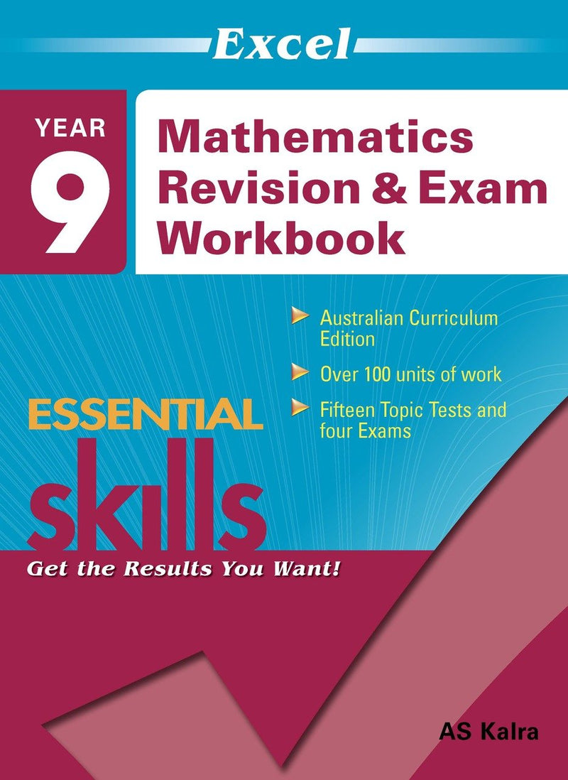 Excel Essential Skills - Mathematics Revision and Exam Workbook Year 9 - The Leafwhite Group
