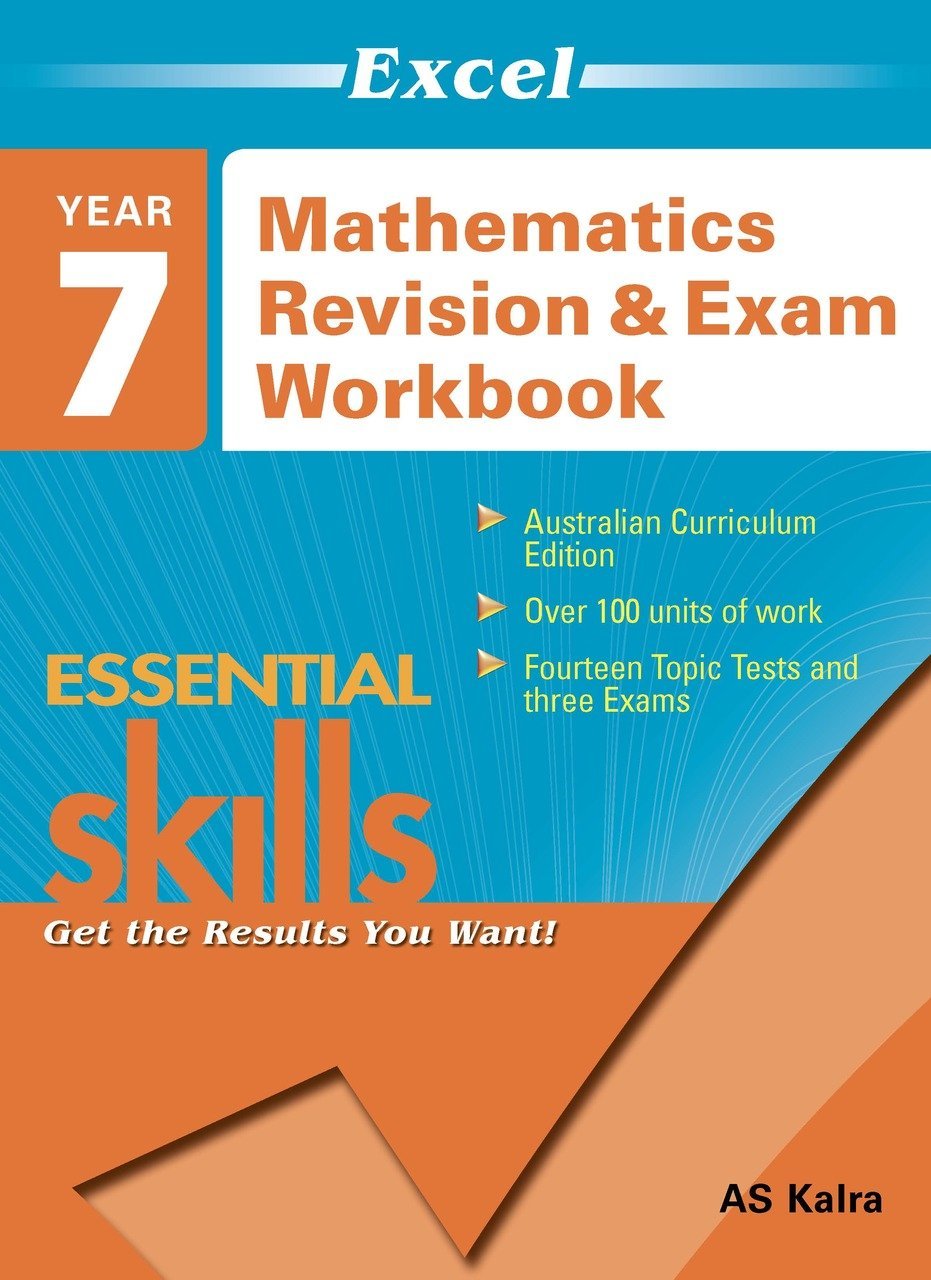 Excel Essential Skills - Mathematics Revision & Exam Workbook Year 7 - The Leafwhite Group