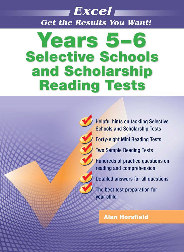 Excel Selective Schools and Scholarship Reading Tests Years 5–6 - The Leafwhite Group