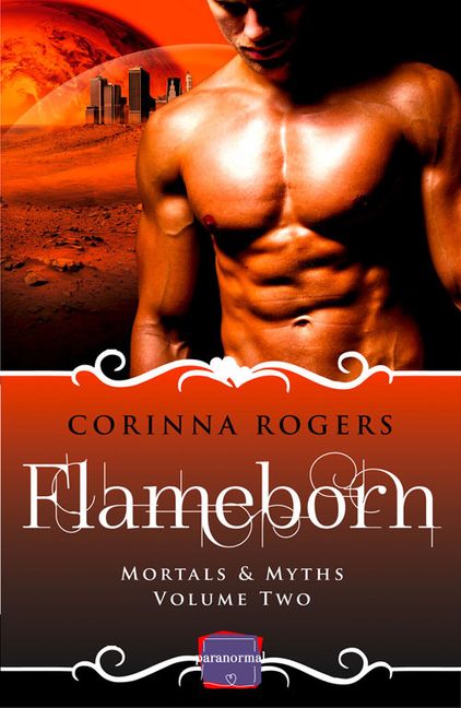 Flameborn by Corinna Rogers - The Leafwhite Group