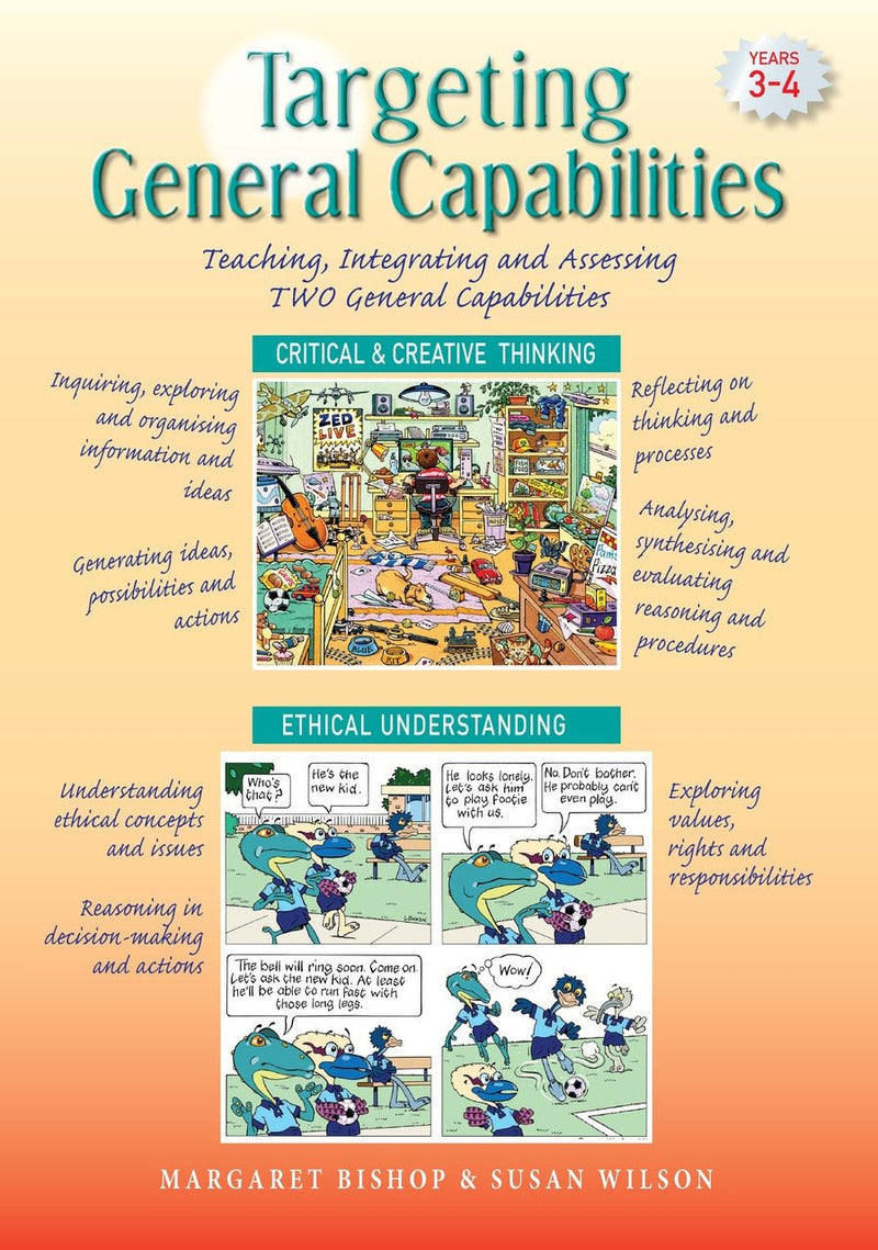 Targeting General Capabilities - Critical & Creative Thinking / Ethical Understanding Years 3-4 - The Leafwhite Group