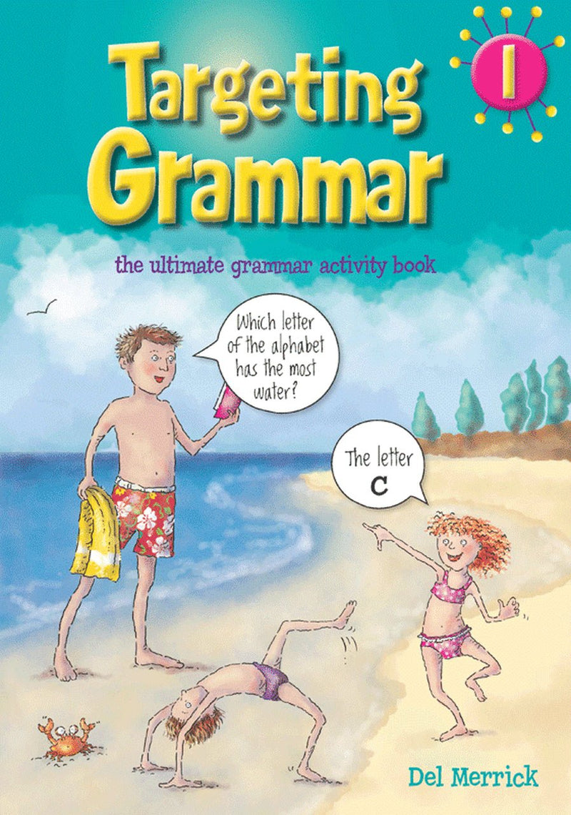 Targeting Grammar Activity Book 1 - The Leafwhite Group