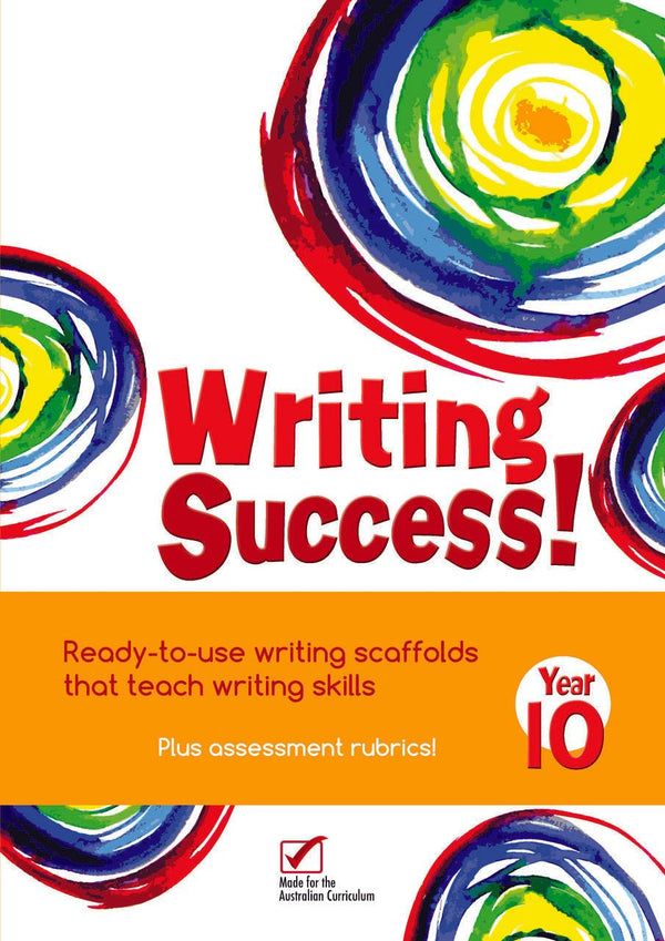 Writing Success! Year 10 Workbook - The Leafwhite Group